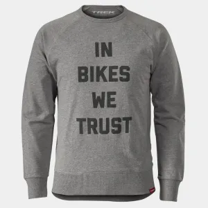 Bontrager In Bikes We Trust Adult Sweatshirt