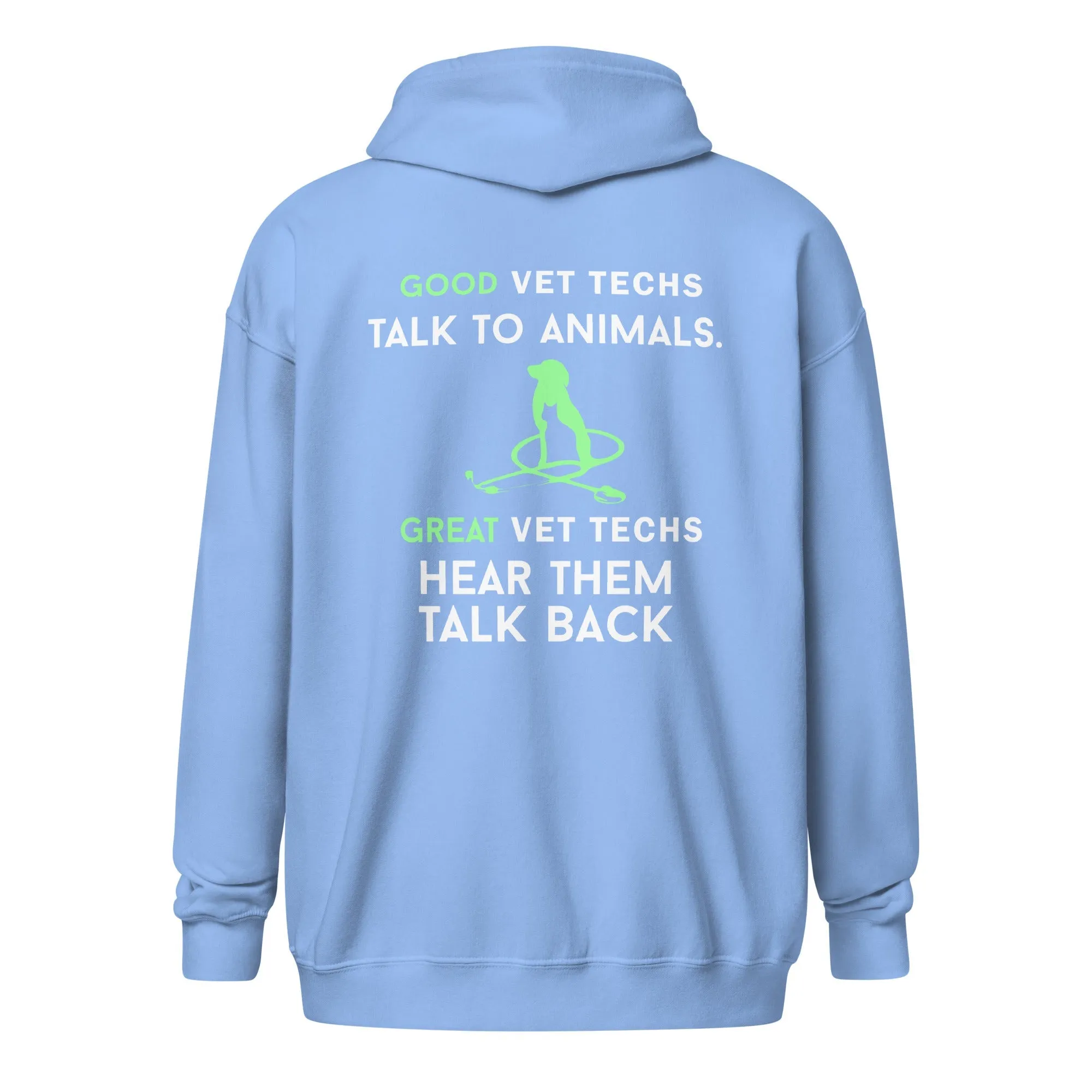 Good vet techs talk to animals Unisex Zip Hoodie