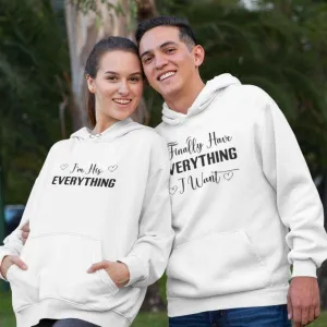 Matching Set for Couples: I Finally Have Everything I Want, I Am His Everything Outfit