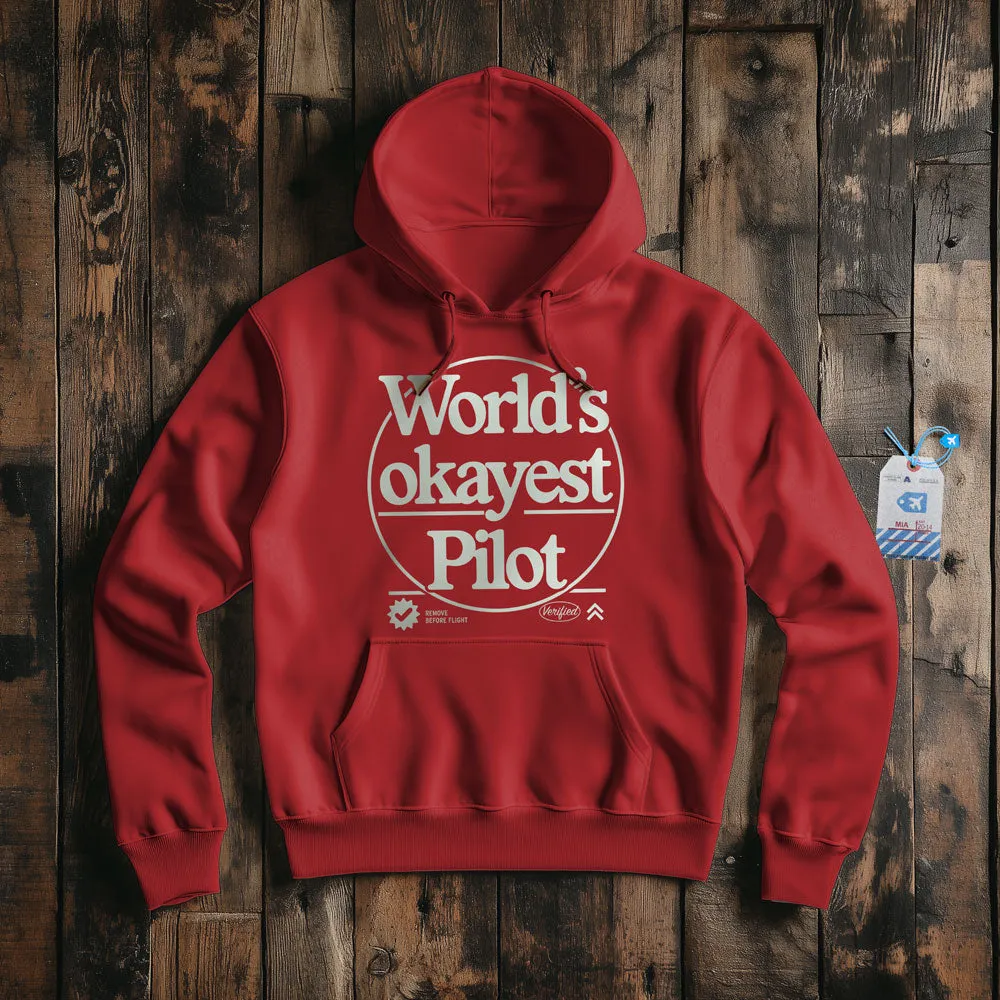 World's Okayest Pilot - Pullover Hoodie